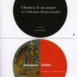 Chimica di un amore. La Collezione Riemschneider