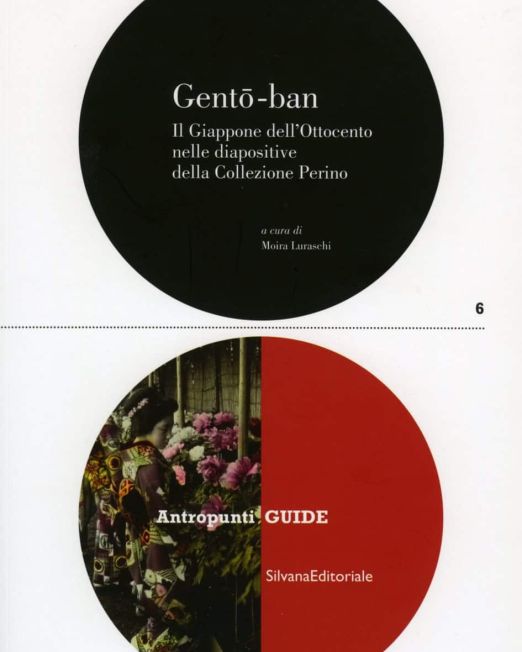 Gentō-ban. Il Giappone dell’Ottocento nelle diapositive della Collezione Perino