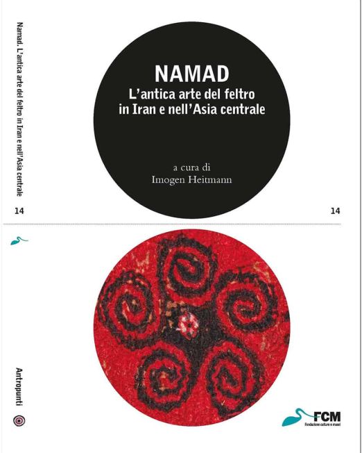 NAMAD L’antica arte del feltro in Iran e nell’Asia centrale