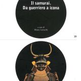 Il samurai. Da guerriero a icona