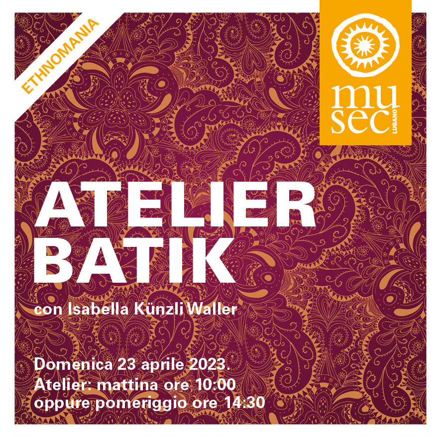 musec-eventi-ATELIER BATIK AL MUSEC DOMENICA 23 APRILE