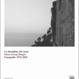 Discipline and Senses. Hans Georg Berger. Photographs 1972-2020