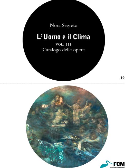 L'Uomo e il Clima - Volume III - Catalogo delle opere
