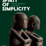 SPIRIT OF SIMPLICITY THE MARTIN KURER COLLECTION