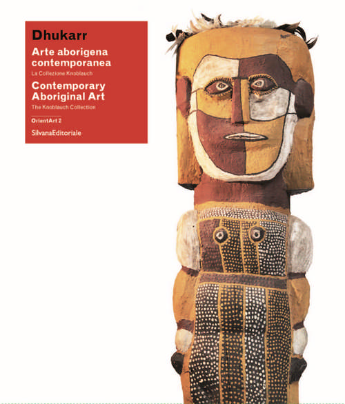 Dhukarr. Arte aborigena contemporanea